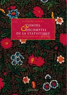 Couverture du produit · Contes et décomptes de la statistique : Une initiation par l'exemple