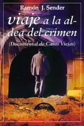 Couverture du produit · Viaje a la aldea del crimen (documental de Casas viejas)