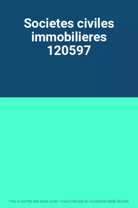 Couverture du produit · Societes civiles immobilieres 120597