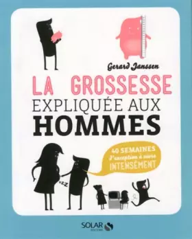 Couverture du produit · La grossesse expliquée aux hommes