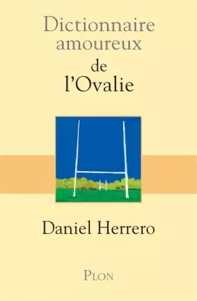 Couverture du produit · Dictionnaire amoureux de l'Ovalie