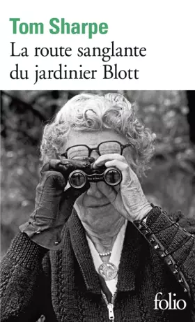 Couverture du produit · La Route sanglante du jardinier Blott