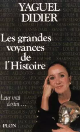Couverture du produit · Les grandes voyances de l'histoire : Leur vrai destin