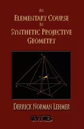 Couverture du produit · An Elementary Course in Synthetic Projective Geometry