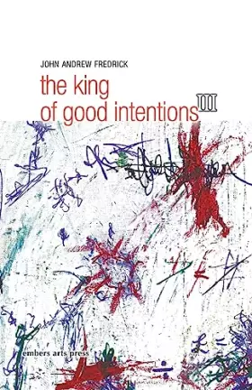 Couverture du produit · The King Of Good Intentions Part Three