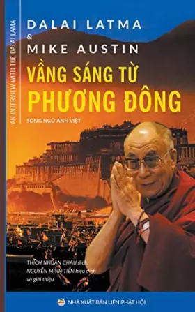 Couverture du produit · Vầng sáng từ phương Đông (Đức Đạt-Lai Lạt-Ma XIV) (Vietnamese Edition)