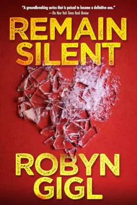 Couverture du produit · Remain Silent: A Chilling Legal Thriller from an Acclaimed Author (An Erin McCabe Legal Thriller)