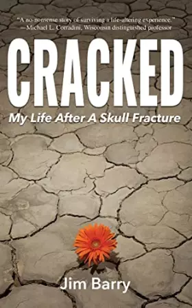Couverture du produit · Cracked: My Life After a Skull Fracture