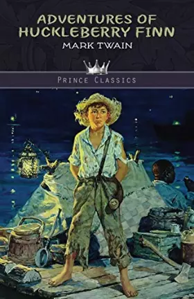 Couverture du produit · Adventures of Huckleberry Finn (Prince Classics)
