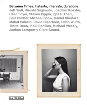 Couverture du produit · Entretiempos: Instantes, Intervalos, Duraciones: Instants, Intervals and Durations (SIN COLECCION)