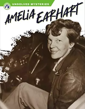 Couverture du produit · Amelia Earhart (The Unsolved Mysteries)