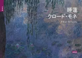 Couverture du produit · Les nymphéas de Claude Monet JAP