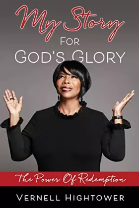 Couverture du produit · My story For God's Glory: The Power Of Redemption