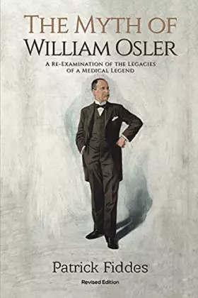 Couverture du produit · The Myth of William Osler