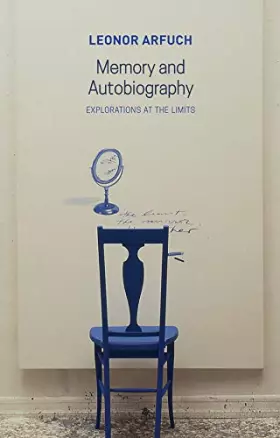 Couverture du produit · Memory and Autobiography: Explorations at the Limits (Critical South)