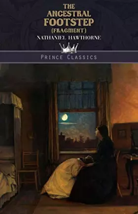 Couverture du produit · The Ancestral Footstep (fragment) (Prince Classics)