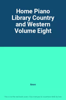 Couverture du produit · Home Piano Library Country and Western Volume Eight