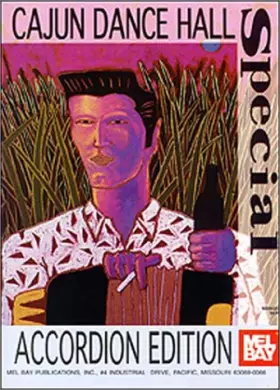 Couverture du produit · Cajun Dance Hall Special Edition - Accordion