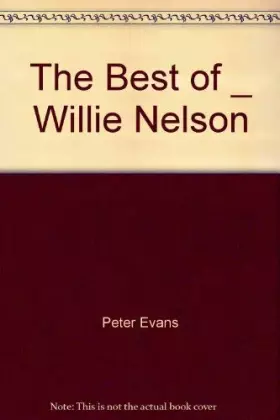 Couverture du produit · The Best Of Willie Nelson
