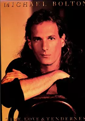 Couverture du produit · Time, Love & Tenderness Michael Bolton