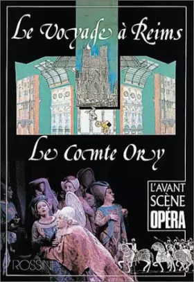 Couverture du produit · L'Avant-Scène Opéra, N° 140 : Le Voyage à Reims, Le Comte Ory