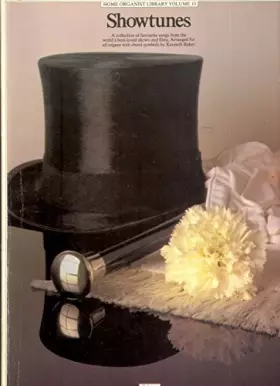 Couverture du produit · Showtunes: A collection of favourite songs from the world's best-loved shows and films (Home organist library)