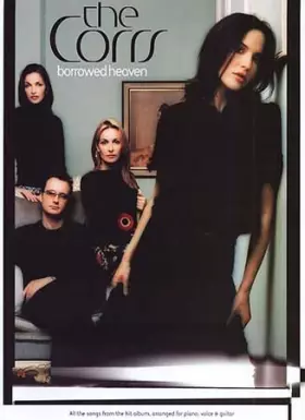 Couverture du produit · The Corrs Borrowed Heaven : For Piano, Voice and Guitar
