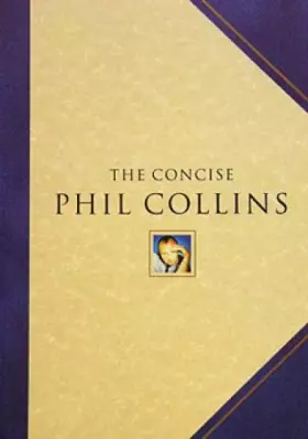 Couverture du produit · The Concise Phil Collins.