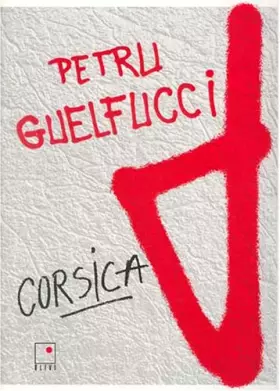 Couverture du produit · Petru Guelfucci: Corsica