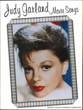 Couverture du produit · Judy Garland Movie Songs: Piano Vocal Music Book