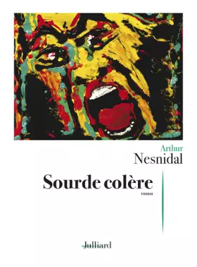 Couverture du produit · Sourde colère