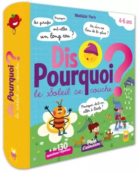 Couverture du produit · Dis pourquoi le soleil se couche ?