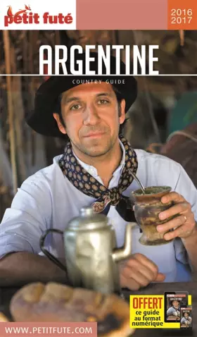 Couverture du produit · Guide Argentine 2016 Petit Futé