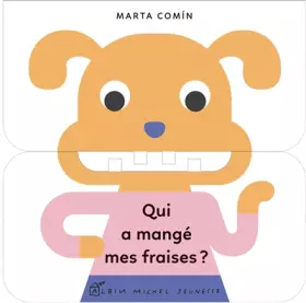 Couverture du produit · Qui a mangé mes fraises ?