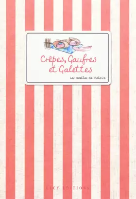 Couverture du produit · Crêpes gauffres et galettes