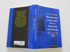 Couverture du produit · Momentos Estelares De La Historia De España