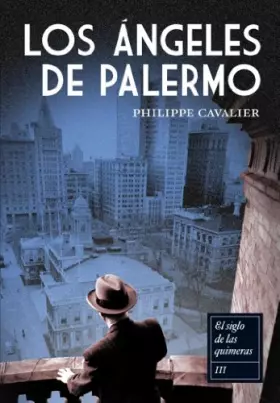 Couverture du produit · Los ángeles de Palermo (Ficción)