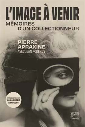 Couverture du produit · L'Image à venir: Mémoires d'un collectionneur