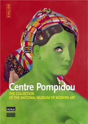 Couverture du produit · Centre Pompidou: The collection of the national museum of modern art