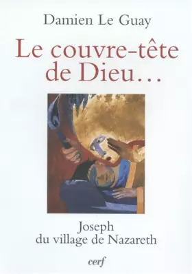 Couverture du produit · Le Couvre-tête de Dieu ...