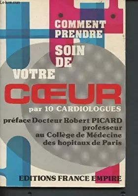 Couverture du produit · Comment prendre soin de votre coeur / ...