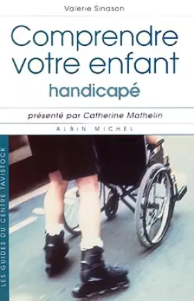 Couverture du produit · Comprendre votre enfant handicapé