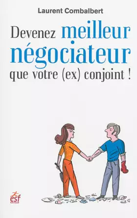 Couverture du produit · Devenez meilleur negociateur que votre ex conjoint