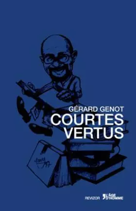 Couverture du produit · Courtes vertus: Moralités et caractères
