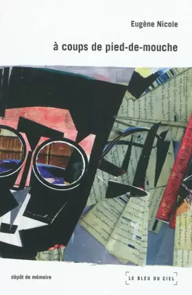 Couverture du produit · A coups de pied-de-mouche