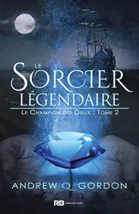 Couverture du produit · Le sorcier légendaire: Le Champion des Dieux, T2
