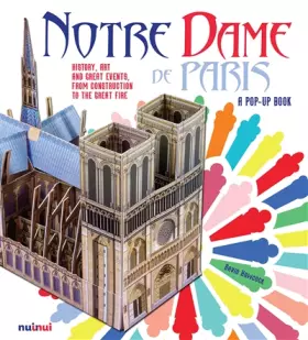 Couverture du produit · Notre-Dame de Paris : history art and great events from construction to the great fire