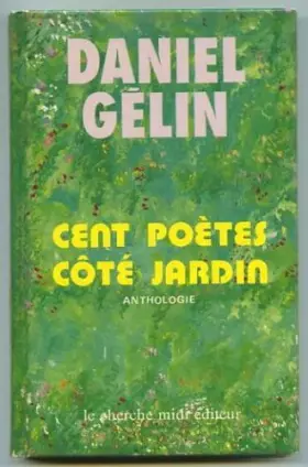 Couverture du produit · Cent poètes côté jardin