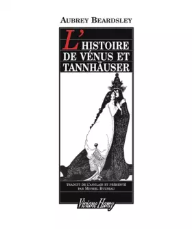 Couverture du produit · L'Histoire de Vénus et Tannhauser