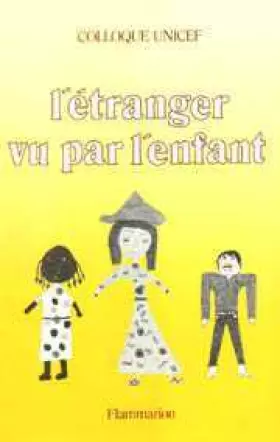 Couverture du produit · L'Étranger vu par l'enfant - colloque